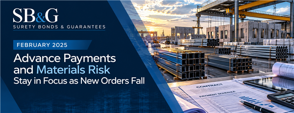Advance Payments and Materials Risk Stay in Focus as New Orders Fall