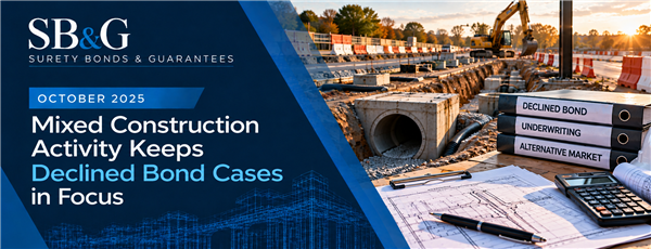 Mixed Construction Activity Keeps Declined Bond Cases in Focus